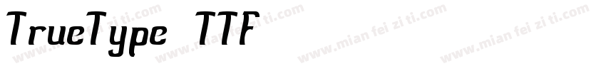TrueType (TTF) 字体字体转换